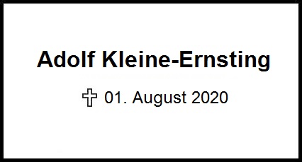 Adolf Kleine-Ernsting    + 01.08.2020