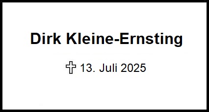 Dirk Kleine-Ernsting    + 04.07.2024