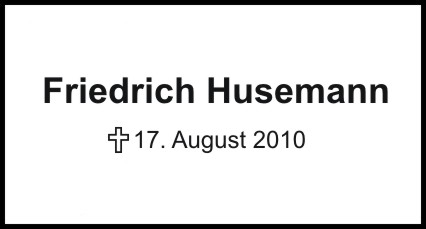 Friedrich Husemann    +17.08.2010